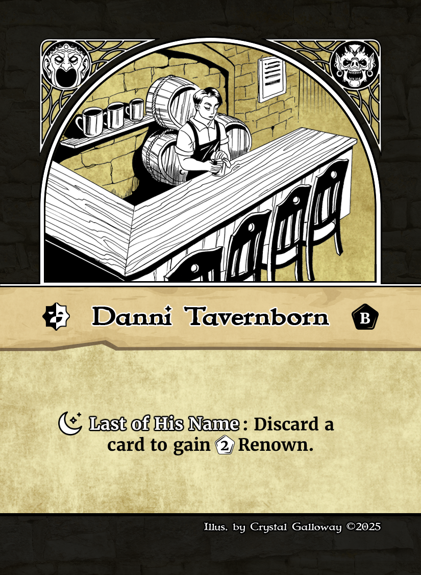 Danni Tavernborn.2025.GC.png Danni Tavernborn Renown Personality Card Base Side